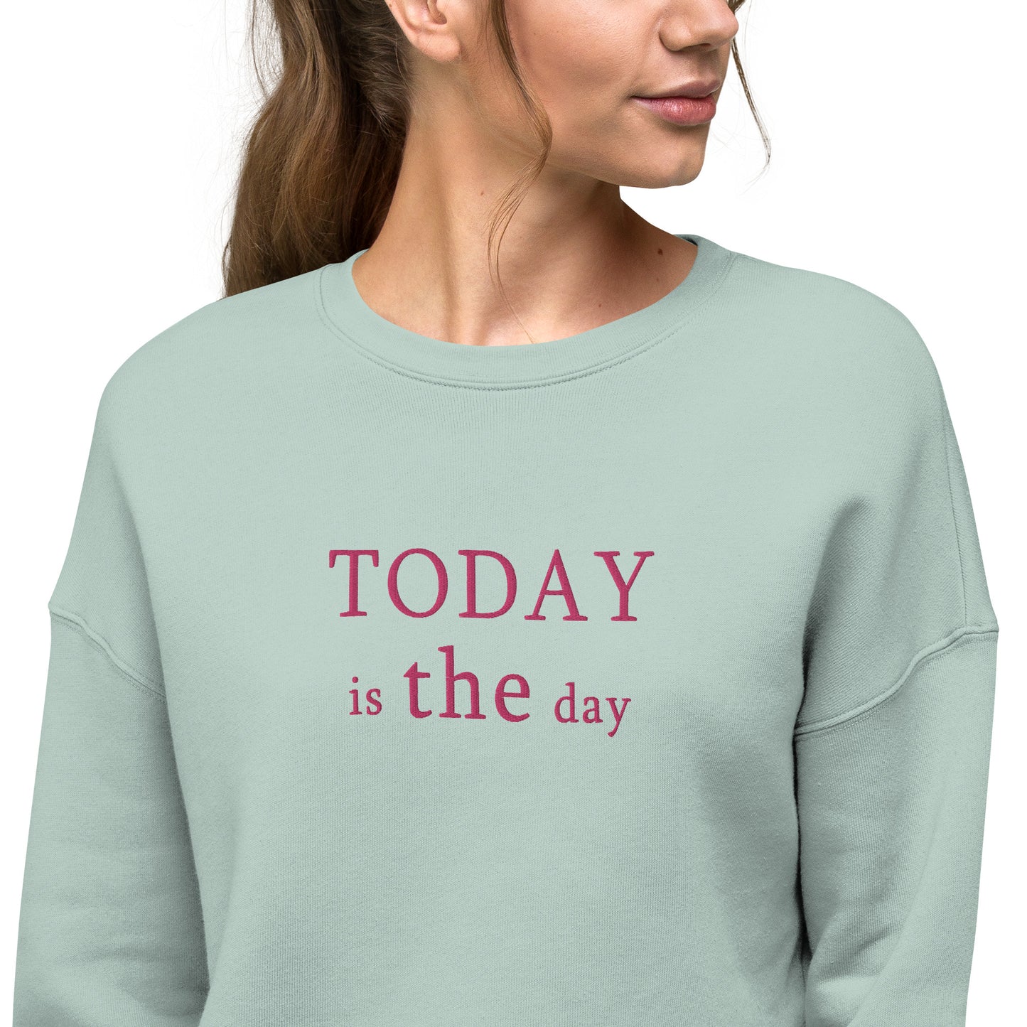 Today is THE Day Cropped Sweatshirt (Flamingo Thread)